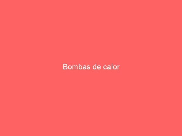 Bombas de calor